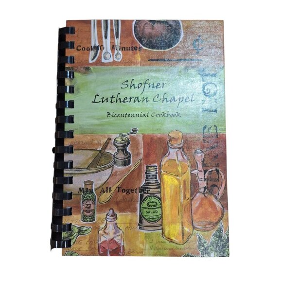 Shofner Lutheran Chapel Bicentennial Cook Book 08 Recipe Bedford County Tennesse - Picture 1 of 10